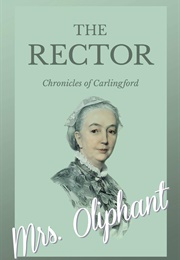 The Rector (Mrs Oliphant)