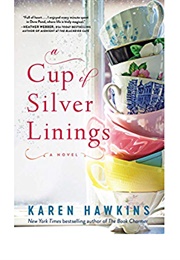 A Cup of Silver Linings (Karen Hawkins)