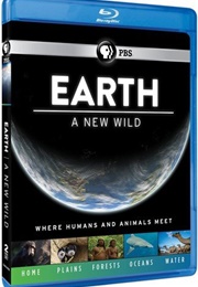 Earth a New Wild PBS (2015)