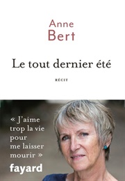 Le Tout Dernier Été (Anne Bert)