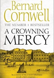 A Crowning Mercy (Bernard Cornwell)