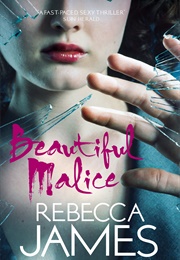 Beautiful Malice (Rebecca James)