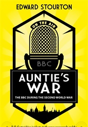 Auntie's War (Edward Stourton)