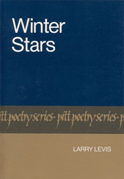 Winter Stars (Larry Levis)