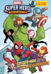 Spider-Man and the Stolen Vibranium (Jim McCann)