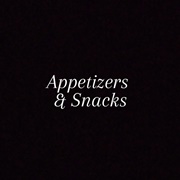 Snacks &amp; Appetizers