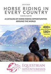 Horse Riding in Every Country (Krystal Kelly)