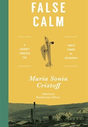 False Calm (Maria Sonia Cristoff)