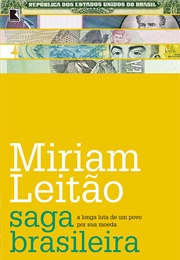 Saga Brasileira (Miriam Leitão)