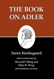 The Book on Adler (Søren Kierkegaard)