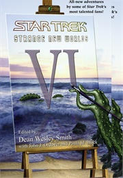 Star Trek Strange New World's VI (Dean Wesley Smith)