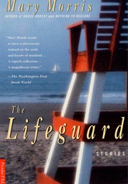 The Lifeguard (Mary Morris)