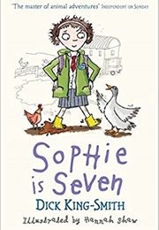 Sophie Is Seven (Dick King-Smith)