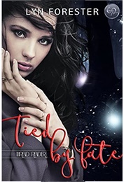 Tied by Fate (Lyn Forester)