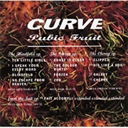 Curve - Pubic Fruit