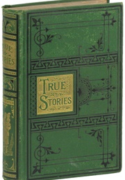True Stories of History and Biography (Hawthorne, Nathaniel)