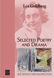 Selected Poetry and Drama (Leah Goldberg)
