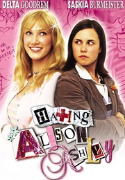 Hating Alison Ashley (2005)