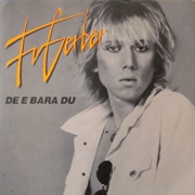 Fredrik Von Gerber - De E Bara Du / I Dina Ögon (1982)