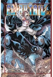 Fairy Tail Vol. 30 (Hiro Mashima)