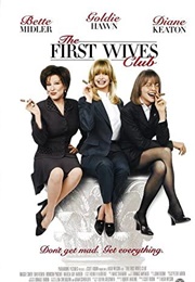 The First Wives Club (1996)