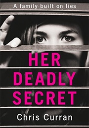 Her Deadly Secret (Chris Curran)