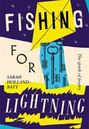Fishing for Lightning (Sarah Holland-Batt)