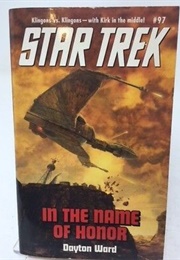 Star Trek in the Name of Honor (Dayton Ward)