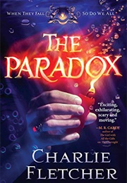 The Paradox (Charlie Fletcher)