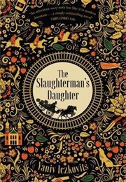 The Slaughterman's Daughter (Yaniv Iczkovits)