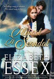 Almost a Scandal (Elizabeth Essex)
