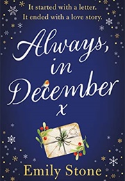 Always in December (Emily Stone)
