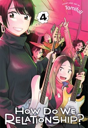 How Do We Relationship? Volume 4 (Tamifull)
