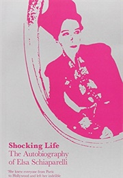 Shocking Life (Elsa Schiaparelli)