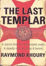 The Last Templar (Raymond Khoury)