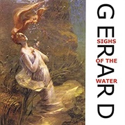 Gerard - Sighs of the Water