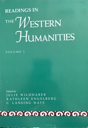 Readings in Western Humanities, Volume I (Julie Wildhaber, Kathleen Engelberg & C. Lansing H)