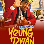Tyler Perry's Young Dylan