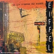 Le 1/4 D'heure Des Ahuris - Eiffel (2002)