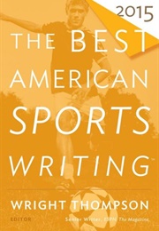 The Best American Sports Writing 2015 (Thompson)