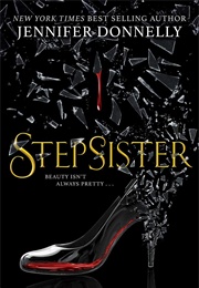 Stepsister (Jennifer Donnelly)
