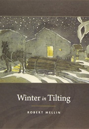Winter in Tilting (Robert Mellin)