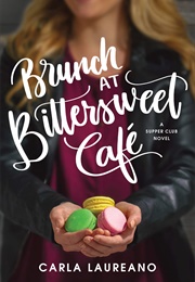 Brunch at Bittersweet Cafe (Carla Laureano)