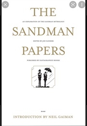 The Sandman Papers: An Exploration of the Sandman Mythology (Joe Sanders)