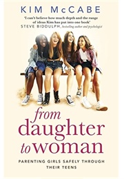 From Daughter to Woman (Kim McCabe)