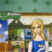 In Reverse- Matthew Sweet