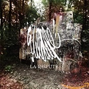 La Dispute - Wildlife