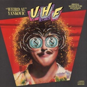 "Weird Al" Yankovic - UHF:Original Motion Picture Soundtrack and Other Stuff