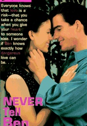 Never Tell Ben (Dianne Namm)
