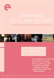 Eclipse Series 21: Oshima's Outlaw Sixties (1965)